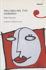 Nell'aria del tuo giardino, 2007